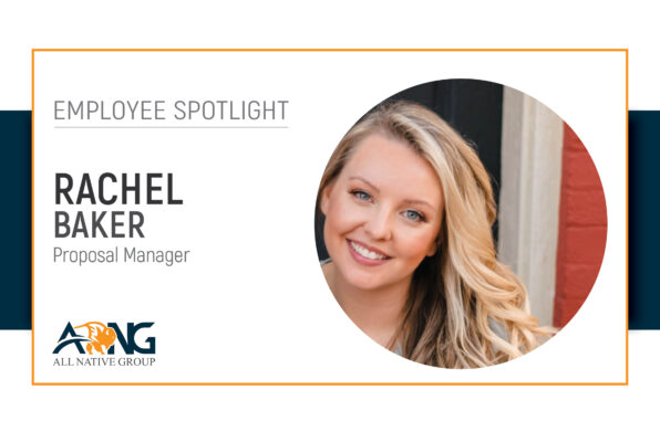 EMPLOYEE SPOTLIGHT: Rachel Baker - All Native Group